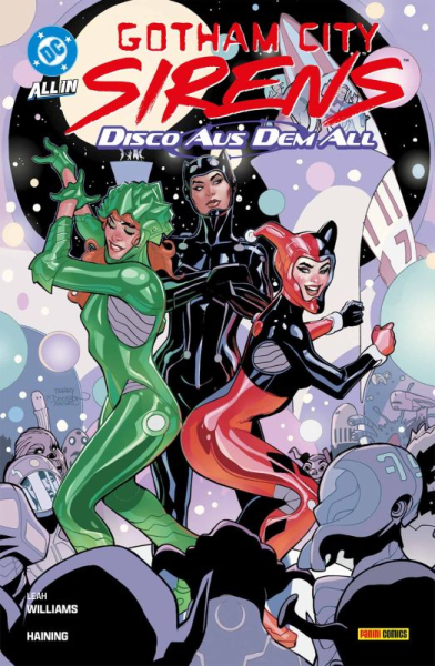 Gotham City Sirens - Disco aus dem All
